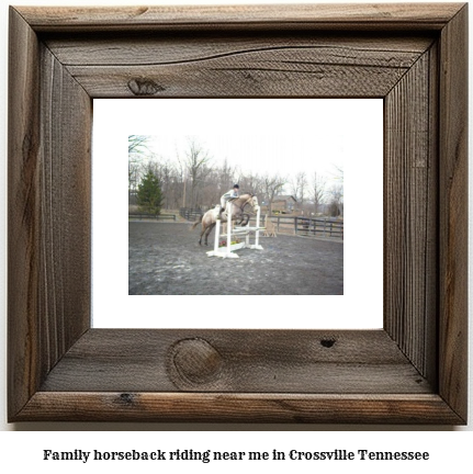 family horseback riding near me in Crossville, Tennessee